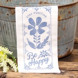 Stay Positive Be Happy Blue Floral Dish Towel, 16"x26"