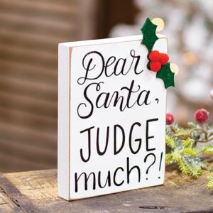 Dear Santa, Judge Much? Block
