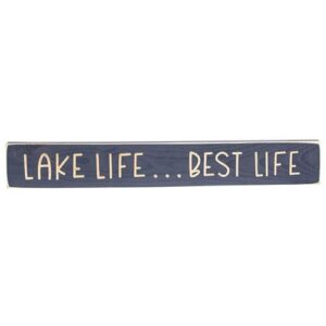 Lake Life...Best Life Engraved Sign, 24" x 3.5"