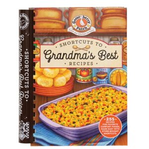 Shortcuts to Grandma's Best Recipes