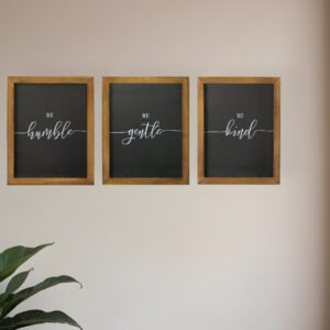 Set of Three Be Kind Be Gentle Be Humble Brown Wood Frame Wall Decor