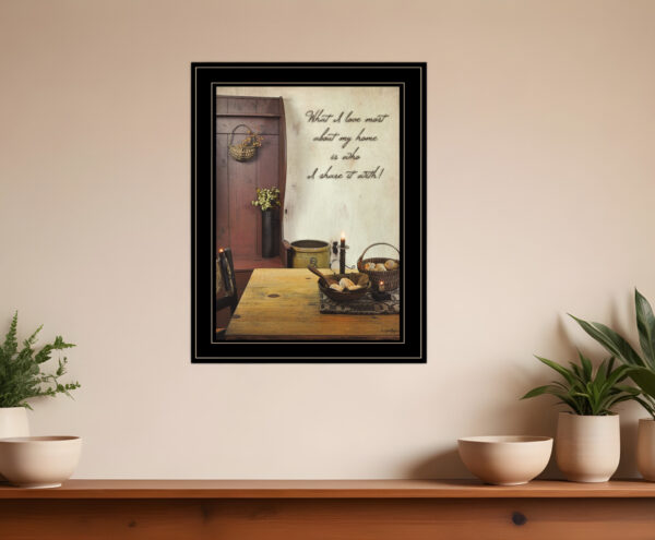 What I love Most  Black Framed Print Kitchen Wall Art
