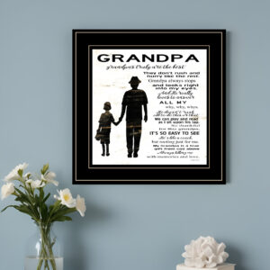 My Grandpa is the Best  Black Framed Print Wall Art