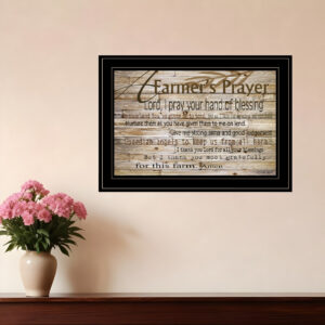 A Farmers Prayer  Black Framed Print Wall Art