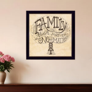Family Always and Forever Black Framed Print Wall Art