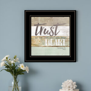 Trust in the Lord  Black Framed Print Wall Art