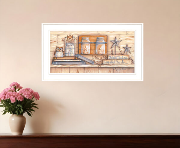 Do What You Love  White Framed Print Wall Art