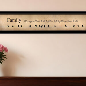 Together we have it all Black Framed Print Wall Art