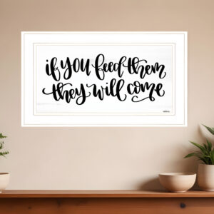 If You Feed Them  White Framed Print Wall Art