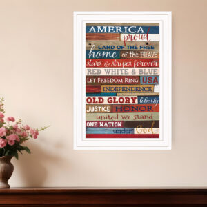 America Proud  White Framed Print Wall Art