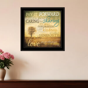 Meaning of Pay it Forward  Black Framed Print Wall Art