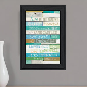 Live in the Present Black Framed Print Wall Art