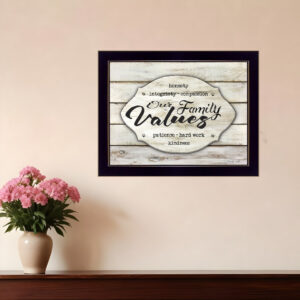Our Family Values  Black Framed Print Wall Art