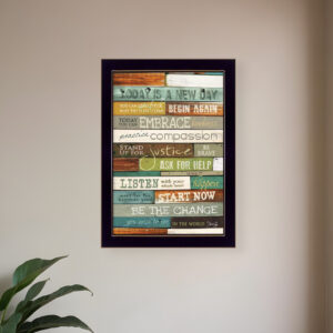 Today is a New Day  Black Framed Print Wall Art