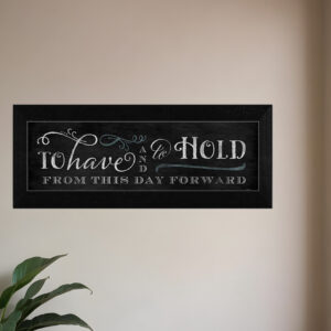 To Have and To Hold  Black Framed Print Wall Art