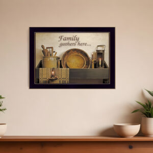 Family Gather Here  Black Framed Print Kitchen Wall Art