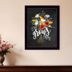 Love Grows Here  Black Framed Print Wall Art