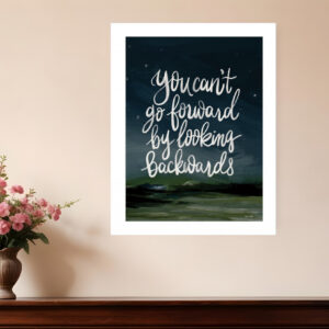 Go Forwards not Backwards  White Framed Print Wall Art