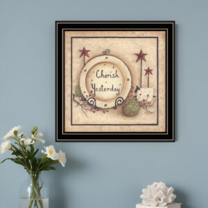 Cherish Yesterday  Black Framed Print Wall Art
