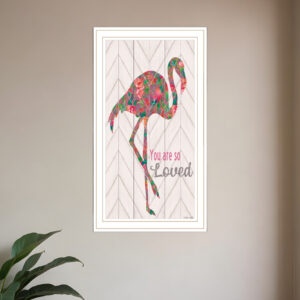 You are so loved Flamingo White Framed Print Wall Art