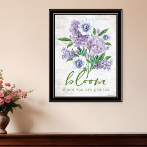 Bloom Where You Are Planted Black Framed Print Wall Art